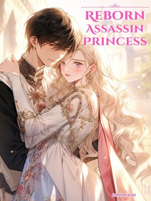 cover image of Reborn Assassin Princess